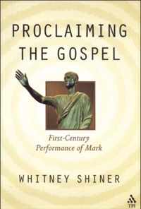 Proclaiming the Gospel