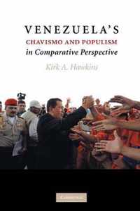 Venezuela's Chavismo and Populism in Comparative Perspective