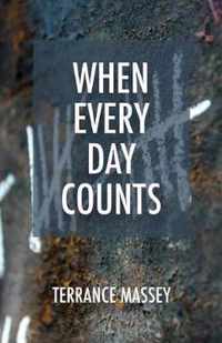 When Every Day Counts