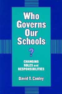 Who Governs Our Schools?