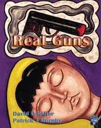 Real Guns