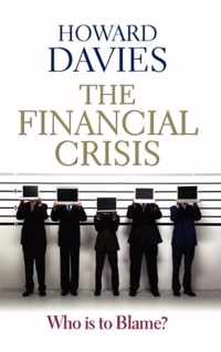 The Financial Crisis