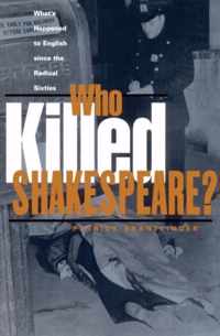 Who Killed Shakespeare