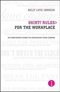 Skirt! Rules for the Workplace