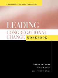 Leading Congregational Change Workbook