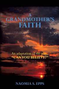 A Grandmother's Faith