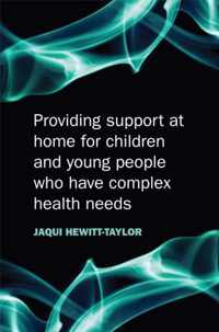 Providing Support at Home for Children and Young People who have Complex Health Needs