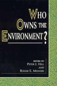 Who Owns the Environment?