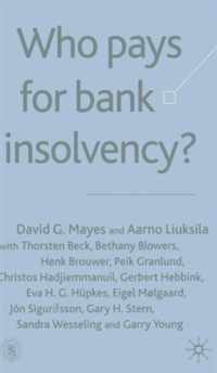 Who Pays for Bank Insolvency