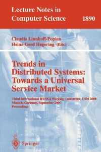 Trends in Distributed Systems: Towards a Universal Service Market