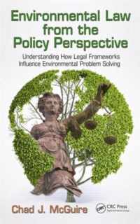 Environmental Law from the Policy Perspective