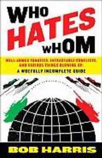 Who Hates Whom