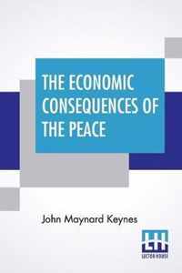 The Economic Consequences Of The Peace