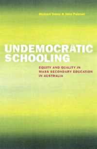 Undemocratic Schooling