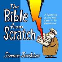 The Bible from Scratch