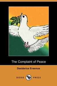 The Complaint of Peace (Dodo Press)