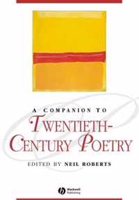 A Companion to Twentieth-Century Poetry