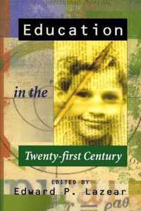 Education in the Twenty-First Century