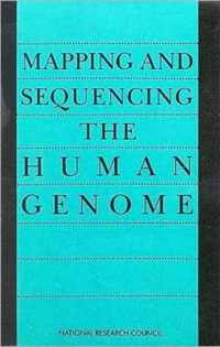 Mapping and Sequencing the Human Genome