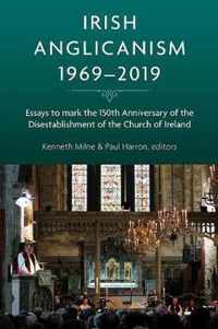 Irish Anglicanism, 1969-2019