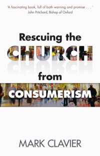 Rescuing the Church from Consumerism