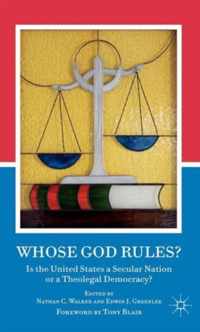 Whose God Rules?