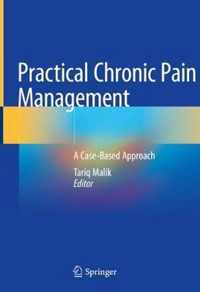 Practical Chronic Pain Management