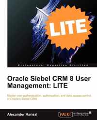 Oracle Siebel CRM 8 User Management