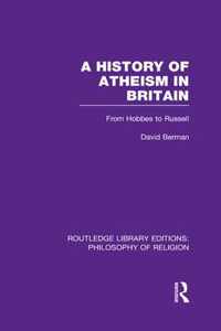 A History of Atheism in Britain