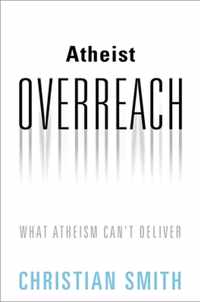 Atheist Overreach
