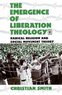 The Emergence of Liberation Theology