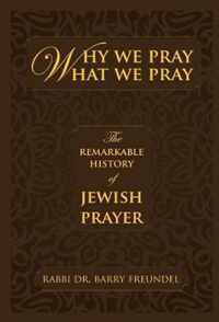 Why We Pray What We Pray