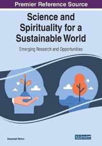 Science and Spirituality for a Sustainable World