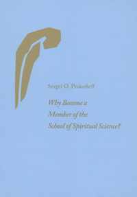 Why Become a Member of the School of Spiritual Science?