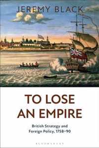 To Lose an Empire