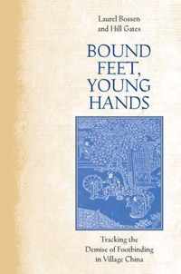 Bound Feet, Young Hands