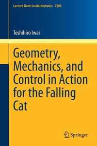 Geometry Mechanics and Control in Action for the Falling Cat