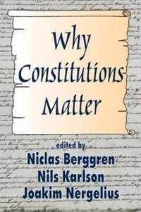 Why Constitutions Matter