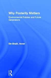 Why Posterity Matters