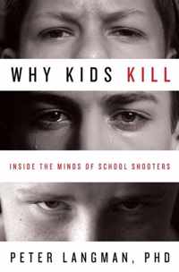 Why Kids Kill