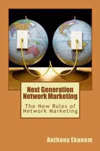 Next Generation Network Marketing