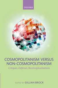 Cosmopolitanism versus Non-Cosmopolitanism