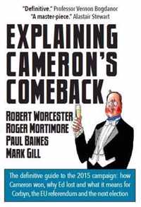 Explaining Cameron's Comeback