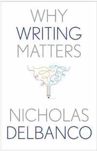 Why Writing Matters