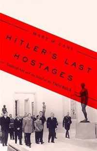 Hitler's Last Hostages