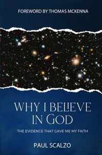 Why I Believe in God