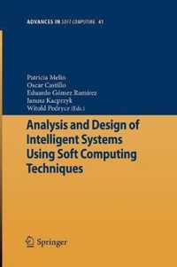 Analysis And Design Of Intelligent Systems Using Soft Computing Techniques