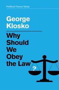 Why Should We Obey the Law?