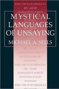 Mystical Languages of Unsaying