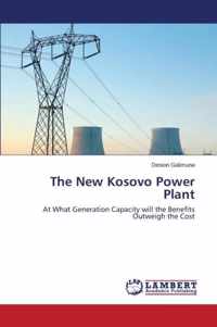 The New Kosovo Power Plant